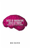Crises of Imagination, Crises of Power (eBook, PDF)