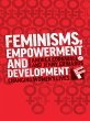 Feminisms, Empowerment and Development... - Bild 1