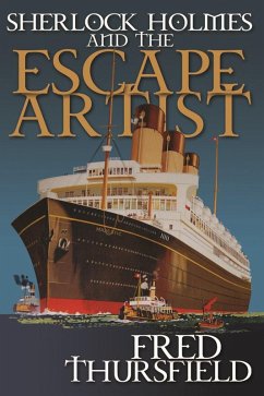 Sherlock Holmes and The Escape Artist (eBook, PDF) - Thursfield, Fred