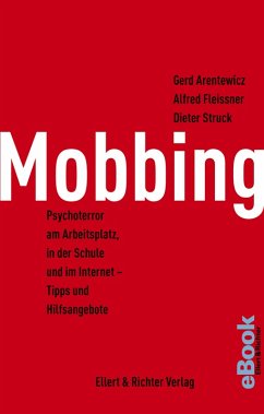 Mobbing (eBook, ePUB) - Arentewicz, Gerd; Fleissner, Alfred; Struck, Dieter
