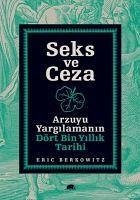 Seks ve Ceza - Berkowitz, Eric