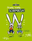 Toni y Tina 5. ¡Vuela, vuela, sorpresa! Toni y Tina 5. ¡Vuela, vuela, sorpresa!