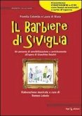 Il barbiere di Siviglia Il barbiere di Siviglia