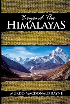 Beyond the Himalayas: (A Gnostic Audio Selection, Includes Free Access to Streaming Audio Book) - Bayne, Murdo Macdonald