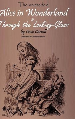 Alice in Wonderland & Through the Lookung-Glass - Carroll, Lewis