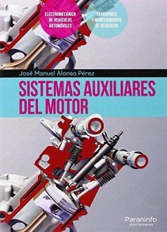 Sistemas auxiliares del motor - Alonso Pérez, J. M.