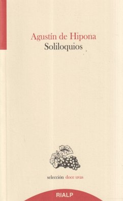 Soliloquios - Agustín, Santo; San Agustín
