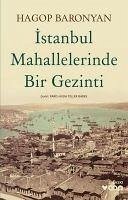 Istanbul Mahallelerinde Bir Gezinti - Baronyan, Hagop