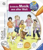 Entdecke Musik aus aller Welt / Wieso? Weshalb? Warum? tiptoi® Bd.16