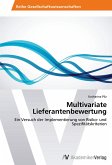 Multivariate Lieferantenbewertung