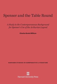 Spenser and the Table Round - Millican, Charles Bowie