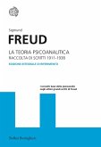 La teoria psicoanalitica. Raccolta di scritti 1911-1938