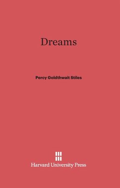 Dreams - Stiles, Percy Goldthwait