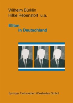 Eliten in Deutschland - Bürklin, Wilhelm P.;Rebenstorf, Hilke