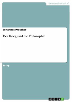 Der Krieg und die Philosophie - Preusker, Johannes