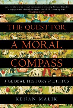 The Quest for a Moral Compass (eBook, ePUB) - Malik, Kenan; Malik, Kenan