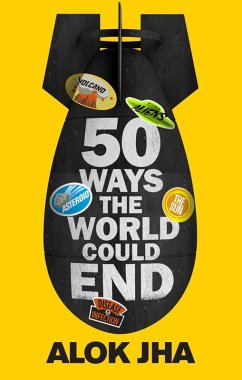 50 Ways the World Could End (eBook, ePUB) - Jha, Alok