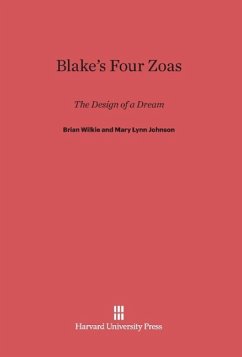 Blake's Four Zoas - Wilkie, Brian; Johnson, Mary Lynn