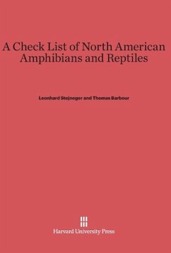 A Check List of North American Amphibians and Reptiles - Stejneger, Leonhard; Barbour, Thomas