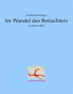 Im Wandel des Betrachters - Peringer, Manfred