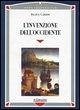 L' invenzione dell'Occidente