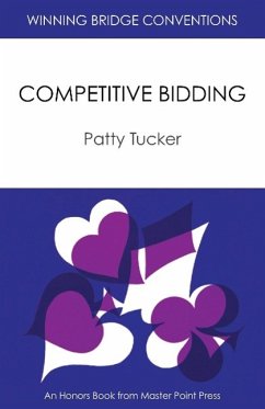 Winning Bridge Conventions: Competitive Bidding - Tucker, Patty