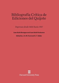 Bibliografía Crítica de Ediciones del Quijote - Benages, Juan Suñé; Fonbuena, Juan Suñé