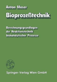 Bioprozeßtechnik - Moser, A.