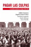 Pagar las culpas: La represión económica en Aragón (1936-1945)