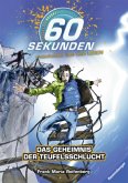 Das Geheimnis der Teufelsschlucht / 60 Sekunden entscheiden über dein Leben Bd.2