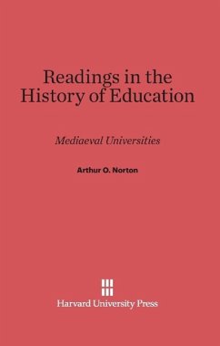 Readings in the History of Education - Norton, Arthur O.