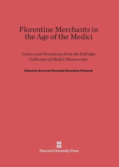 Florentine Merchants in the Age of the Medici