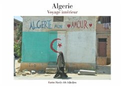 Algerie mon amour - Aït-Adjedjou, Karim
