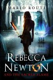 Rebecca Newton and the Sacred Flame (eBook, ePUB)