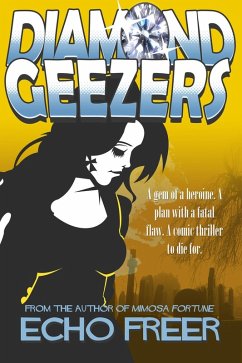 Diamond Geezers (eBook, PDF) - Freer, Echo