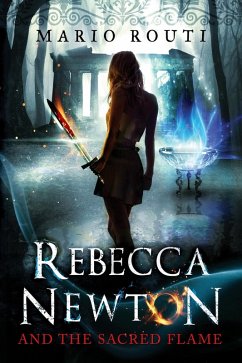 Cover Rebecca Newton and the Sacred Flame (eBook, PDF)