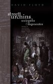 Street Urchins, Sociopaths and Degenerates (eBook, PDF)