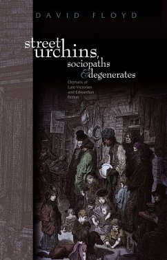 Cover Street Urchins, Sociopaths and Degenerates (eBook, PDF)