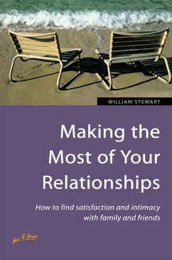 Making the Most of Your Relationships (eBook, ePUB) - Stewart, William