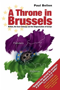 Throne in Brussels (eBook, ePUB) - Belien, Paul