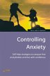Controlling Anxiety (eBook, ePUB) - Bild 1