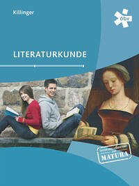 Killinger Literaturkunde, Schülerband + E-Book - Killinger, Robert; Hellmayr, Georg; Waba, Stephan