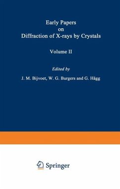 Early Papers on Diffraction of X-rays by Crystals