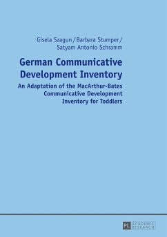 German Communicative Development Inventory - Szagun, Gisela;Stumper, Barbara;Schramm, Satyam Antonio