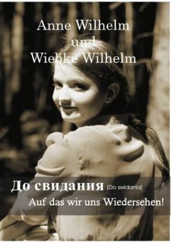 Do swidania - Wilhelm, Anne