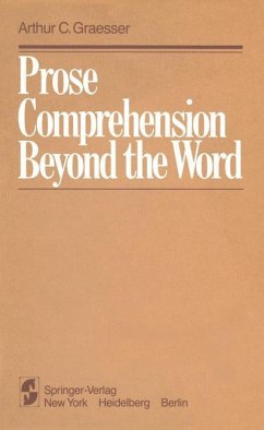 Prose Comprehension Beyond the Word - Graesser, A. C.