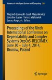 Proceedings of the Ninth International Conference on Dependability and Complex Systems DepCoS-RELCOMEX. June 30 ¿ July 4, 2014, Brunów, Poland