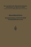 Maschinenlehre, Kraftmaschinen, Elektrotechnik, Werkstattförderwesen Maschinenlehre, Kraftmaschinen, Elektrotechnik, Werkstattförderwesen