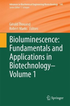 Bioluminescence: Fundamentals and Applications in Biotechnology - Volume 1