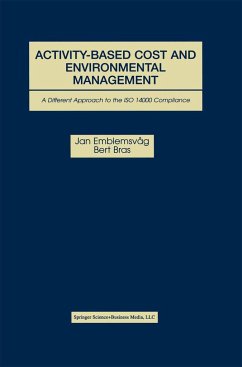 Activity-Based Cost and Environmental Management - Emblemsvag, Jan; Bras, Bert